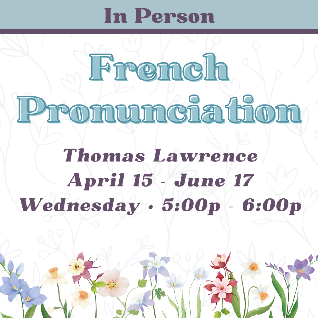 french pronunciation wednesday 5-6pm