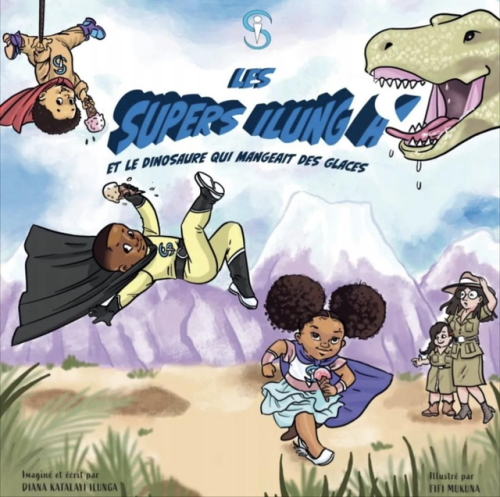 Les Supers Ilunga et le dinosaure qui mangeait des glaces