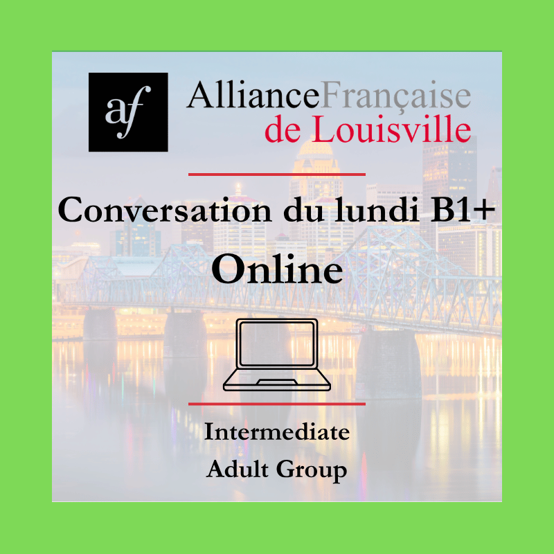 conversation du lundi B1+ Online